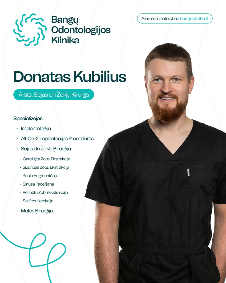 Donatas Kubilius — mutes ķirurgs Bangų klīnikā