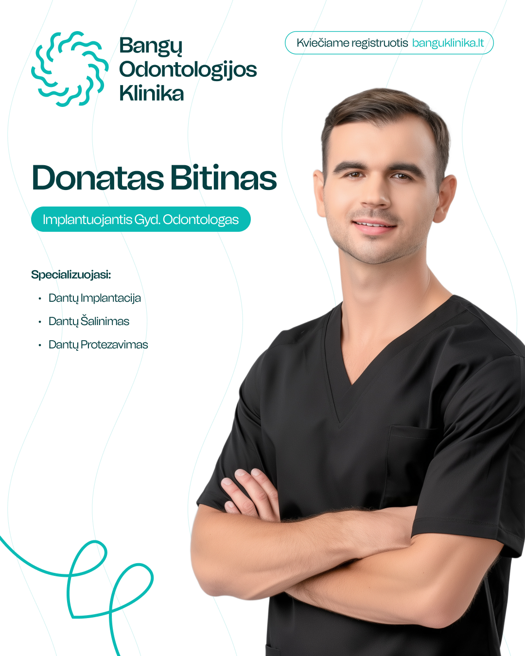 Donatas Bitinas – protezuojantis gydytojas Bangų klinikoje